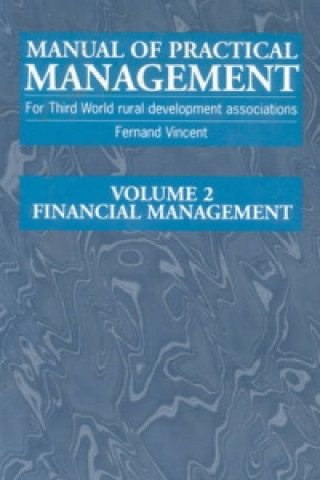 Carte Manual of Practical Management for Third World Rural Development Associations Fernand Vincent