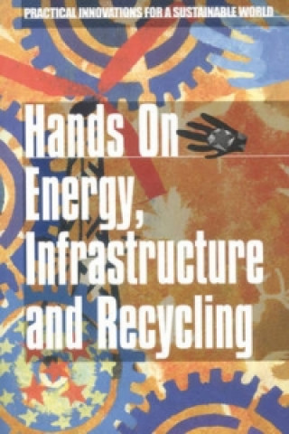 Carte Hands On Energy, Infrastructure and Recycling Emma Judge