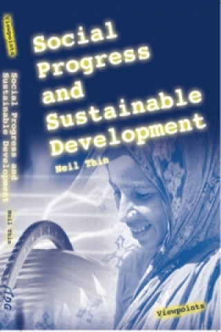 Carte Social Progress and Sustainable Development Neil Thin