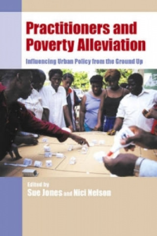 Knjiga Practitioners and Poverty Alleviation 