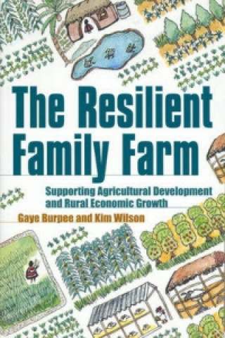Kniha Resilient Family Farm Gaye Burpee