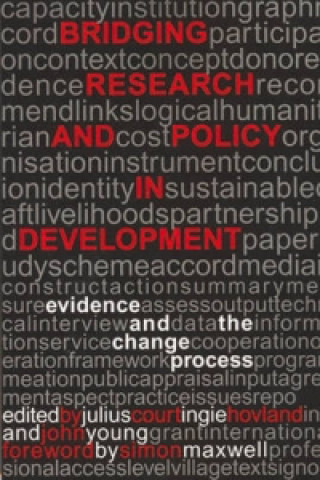 Book Bridging Research and Policy in Development Julius Court