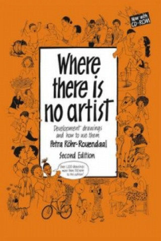 Buch Where There is No Artist Petra Rohr-Rouendaal