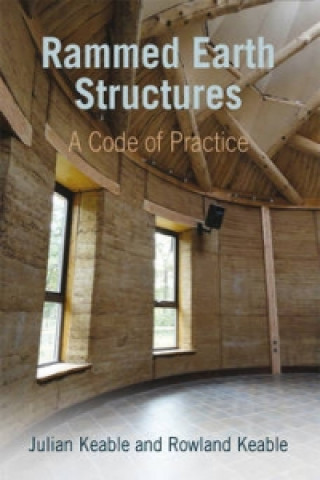 Knjiga Rammed Earth Structures Julian Keable