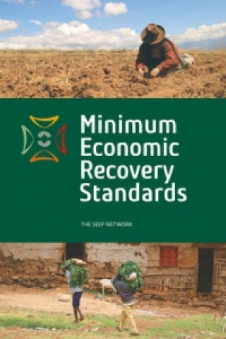 Kniha Minimum Economic Recovery Standards The SEEP Network