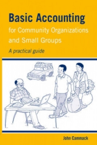 Carte Basic Accounting for Community Organizations and Small Groups John Cammack