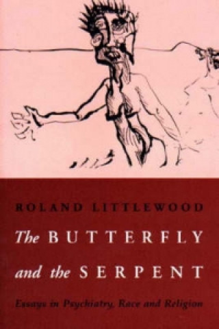 Boek Butterfly and the Serpent Roland Littlewood