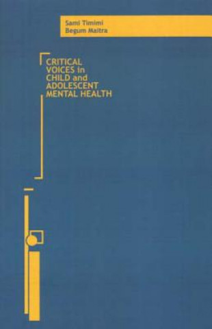 Buch Critical Voices in Child and Adolescent Mental Health Begum Maitra