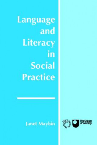 Книга Language and Literacy in Social Practice 