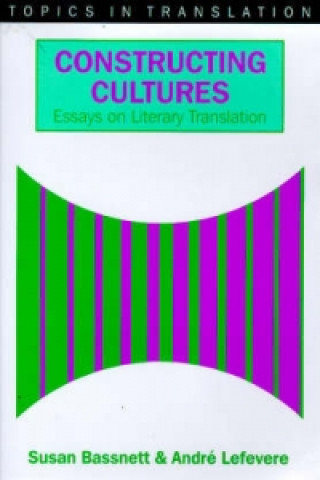 Könyv Constructing Cultures Susan Bassnett