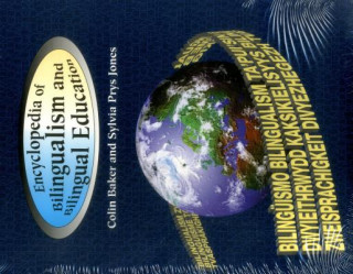 Kniha Encyclopedia of Bilingualism and Bilingual Education Colin Baker