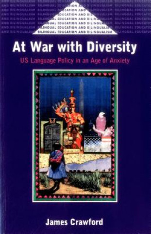 Knjiga At War with Diversity James Crawford