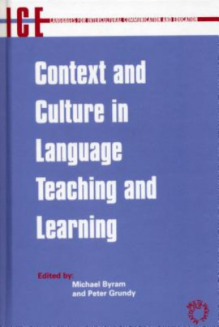 Könyv Context and Culture in Language Teaching and Learning 