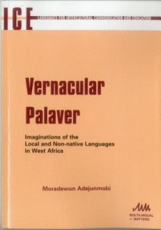 Knjiga Vernacular Palaver Moradewun Adejunmobi