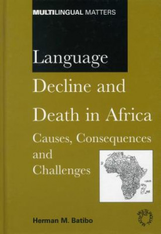 Kniha Language Decline and Death in Africa Herman M Batibo