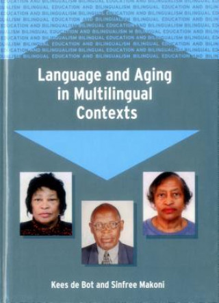 Buch Language and Aging in Multilingual Contexts Kees De Bot