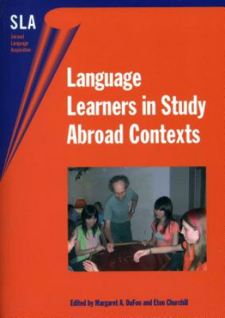 Carte Language Learners in Study Abroad Contexts Margaret A. Dufon