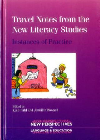 Book Travel Notes from the New Literacy Studies Kate Pahl