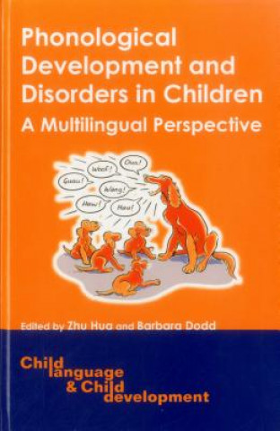 Książka Phonological Development and Disorders in Children Zhu Hua