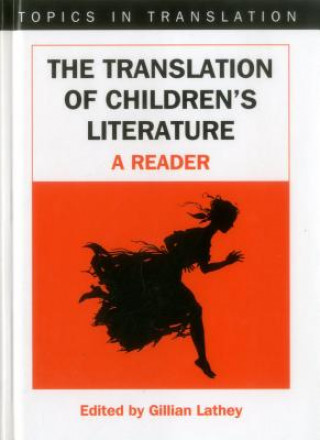 Könyv Translation of Children's Literature Gillian Lathey