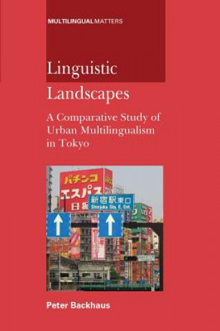 Könyv Linguistic Landscapes Peter Backhaus