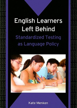 Book English Learners Left Behind Kate Menken