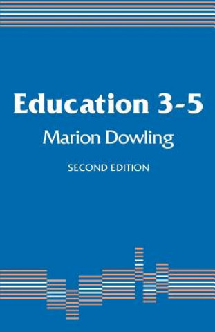 Livro Education 3-5 Marion Dowling