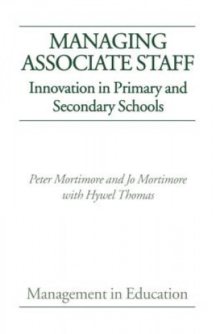 Kniha Managing Associate Staff Peter Mortimore
