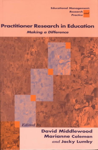 Knjiga Practitioner Research in Education David Middlewood