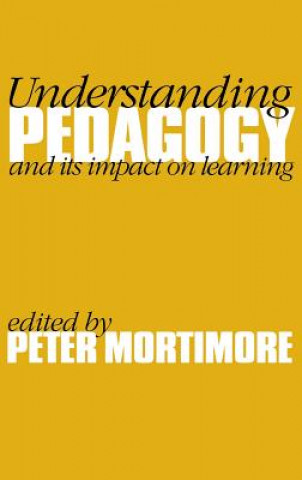 Buch Understanding Pedagogy Peter Mortimore