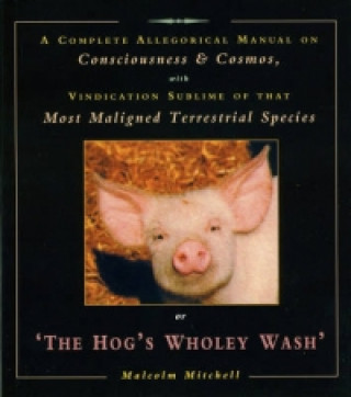 Kniha Hog's Wholey Wash Malcolm Mitchell