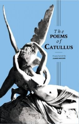 Könyv Catullus: The Poems Gaius Valerius Catullus