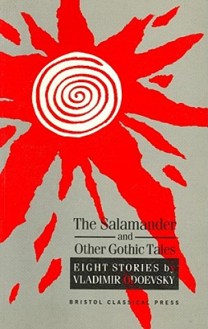 Kniha Salamander and Other Gothic Tales V.F. Odoevskii