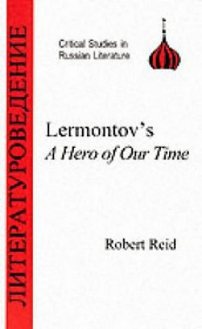 Kniha Lermontov Robert Reid