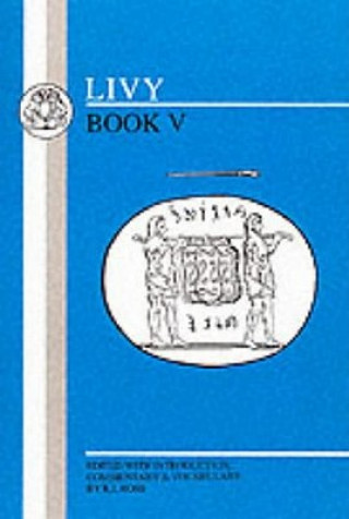 Könyv Livy: Book V Livy