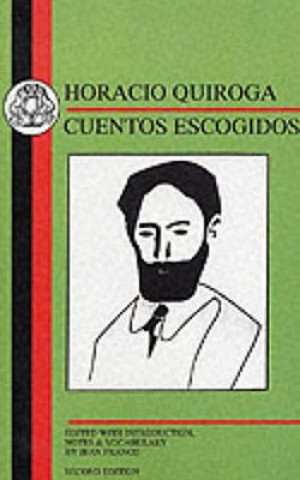 Книга Cuentos Escogidos Horacio Quiroga