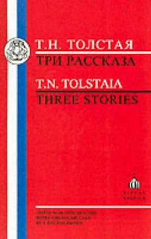 Kniha Three Stories Tat'iana Tolstaia