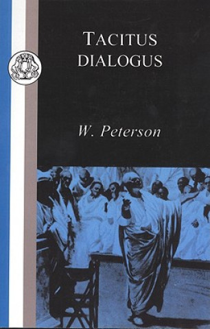 Könyv Dialogus de Oratoribus Tacitus