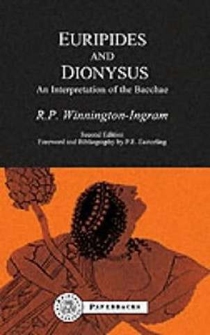 Kniha Euripides and Dionysus R.Winnington Ingram