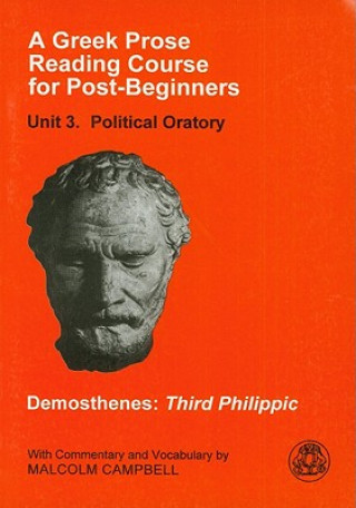 Kniha Greek Prose Course: Unit 3 Démosthenés