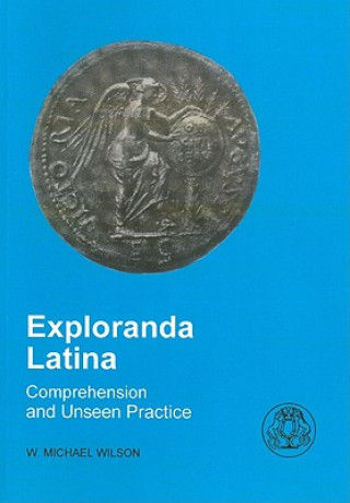 Carte Exploranda Latina W.Michael Wilson
