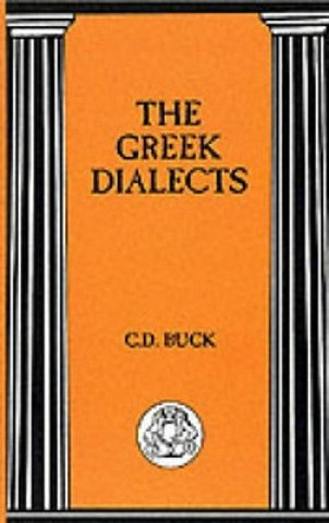 Kniha Greek Dialects Carl D. Buck