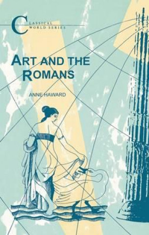 Książka Art and the Romans Anne Haward