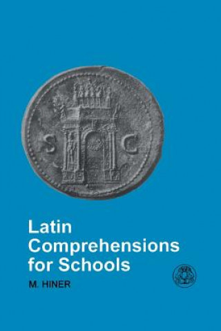 Knjiga Latin Comprehensions for Schools Martin Hiner