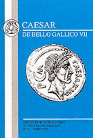 Livre Caesar: Gallic War VII Julius Caesar