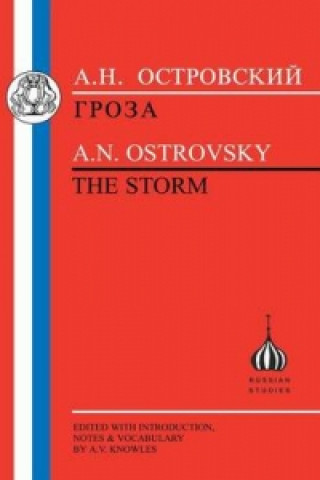 Könyv Ostrovsky:"the Storm" Ostrovsky