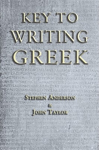 Buch Key to Writing Greek Stephen Anderson