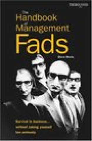 Kniha Handbook of Management Fads Steve Morris
