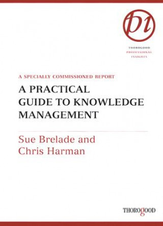 Book Practical Guide to Knowledge Management Sue Brelade