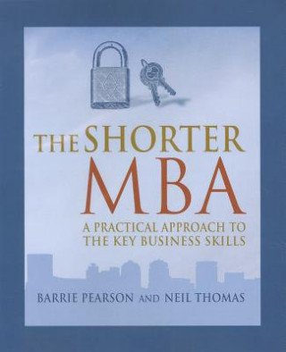 Könyv Shorter MBA Neil Thomas